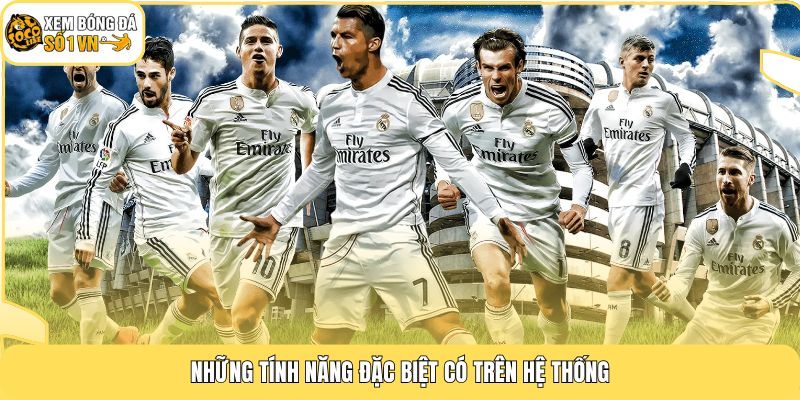 Trang chủ 183 Những tính năng đặc biệt có trên hệ thống